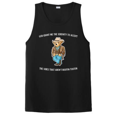 God Grant Me The Serenity To Accept The Vibes That Aren’t Rootin Tootin PosiCharge Competitor Tank