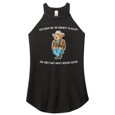 God Grant Me The Serenity To Accept The Vibes That Aren’t Rootin Tootin Women's Perfect Tri Rocker Tank