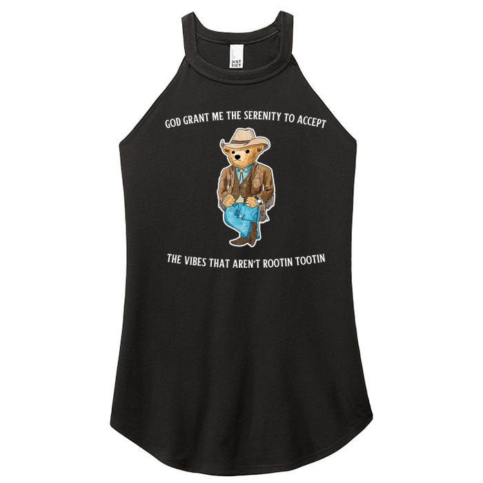 God Grant Me The Serenity To Accept The Vibes That Aren’t Rootin Tootin Women's Perfect Tri Rocker Tank