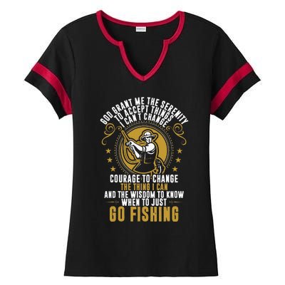 God Grant Me The Serenity Go Fishing Ladies Halftime Notch Neck Tee