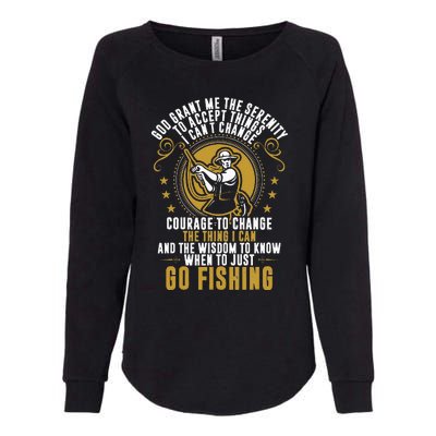 God Grant Me The Serenity Go Fishing Womens California Wash Sweatshirt