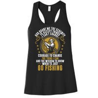 God Grant Me The Serenity Go Fishing Women's Racerback Tank