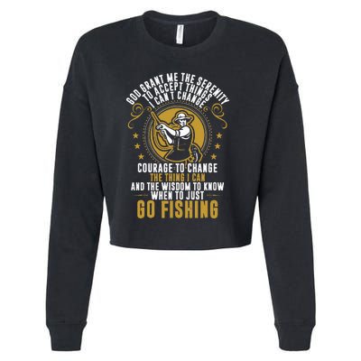 God Grant Me The Serenity Go Fishing Cropped Pullover Crew