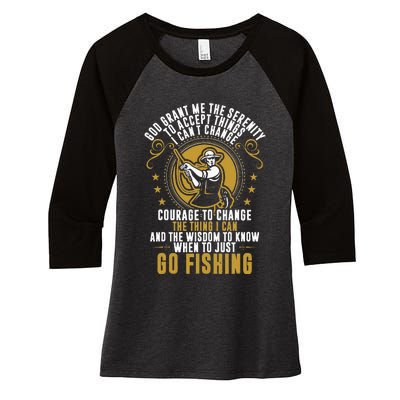 God Grant Me The Serenity Go Fishing Women's Tri-Blend 3/4-Sleeve Raglan Shirt