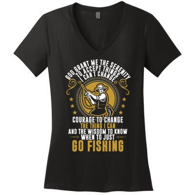 God Grant Me The Serenity Go Fishing Women's V-Neck T-Shirt