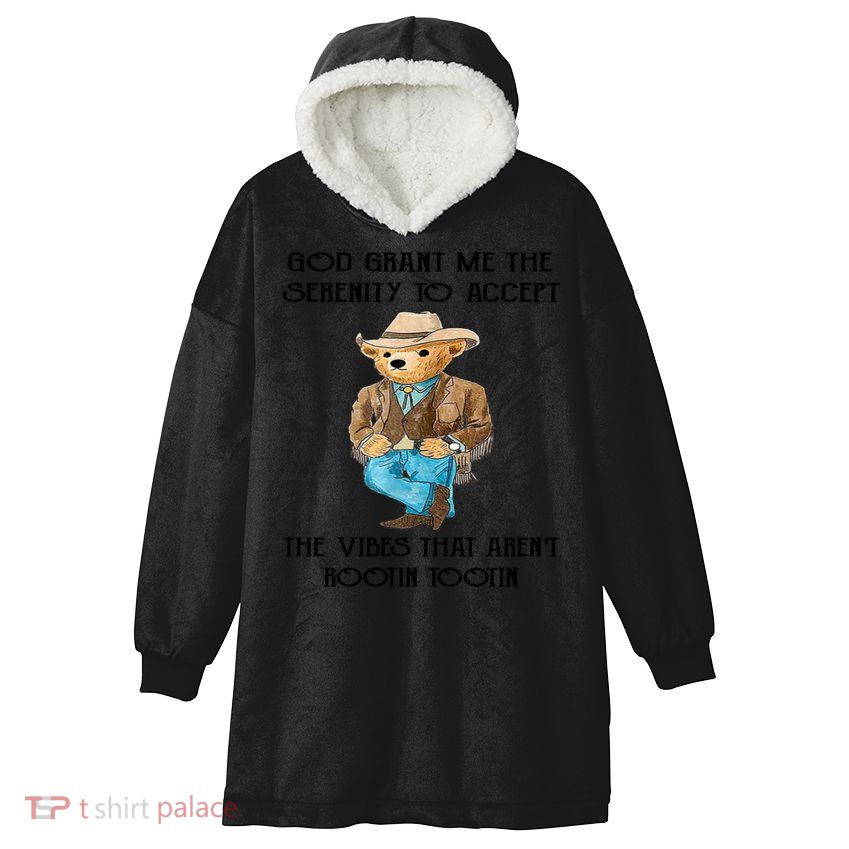 God Grant Me The Serenity To Accept The Vibes Hooded Wearable Blanket