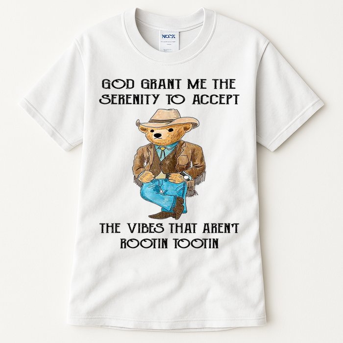 God Grant Me The Serenity To Accept The Vibes Tall T-Shirt