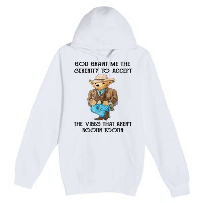 God Grant Me The Serenity To Accept The Vibes Premium Pullover Hoodie
