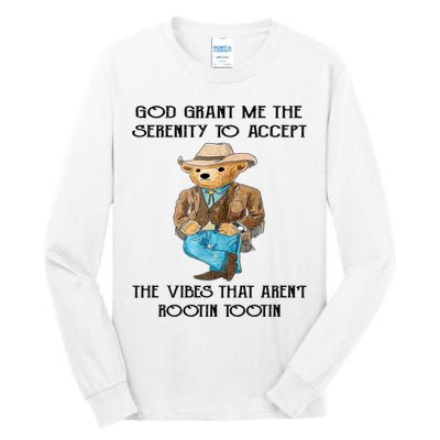 God Grant Me The Serenity To Accept The Vibes Tall Long Sleeve T-Shirt