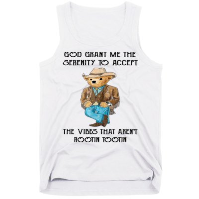 God Grant Me The Serenity To Accept The Vibes Tank Top