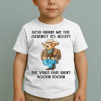 God Grant Me The Serenity To Accept The Vibes Toddler T-Shirt