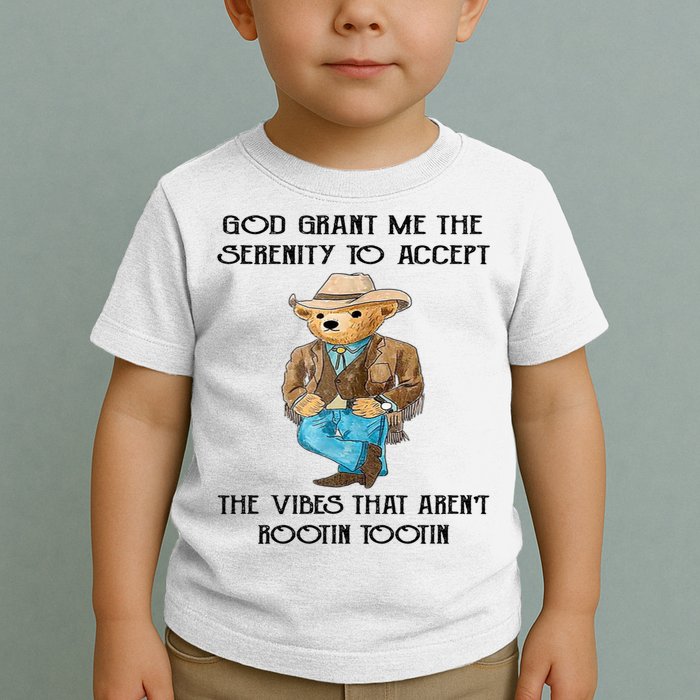 God Grant Me The Serenity To Accept The Vibes Toddler T-Shirt