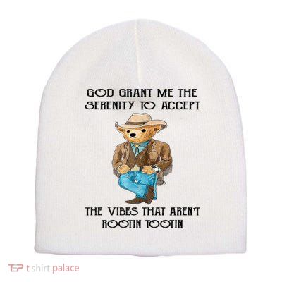 God Grant Me The Serenity To Accept The Vibes Short Acrylic Beanie