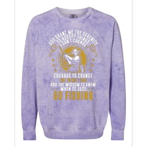 God Grant Me The Serenity Go Fishing funny quote Colorblast Crewneck Sweatshirt