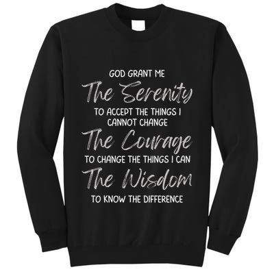 God Grant Me The Serenity Prayer Inspirational Spiritual Tall Sweatshirt