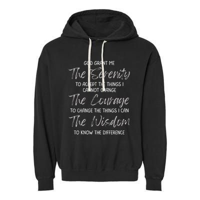 God Grant Me The Serenity Prayer Inspirational Spiritual Garment-Dyed Fleece Hoodie