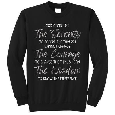 God Grant Me The Serenity Prayer Inspirational Spiritual Sweatshirt