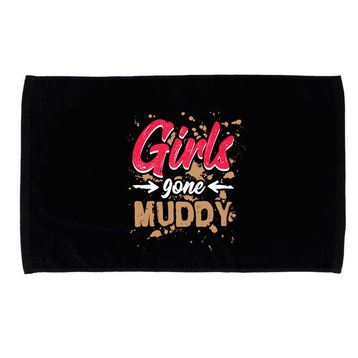 Girl Gone Muddy Mud Runs For Wo Mud Running Team Microfiber Hand Towel