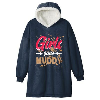 Girl Gone Muddy Mud Runs For Wo Mud Running Team Hooded Wearable Blanket