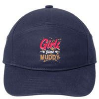 Girl Gone Muddy Mud Runs For Wo Mud Running Team 7-Panel Snapback Hat
