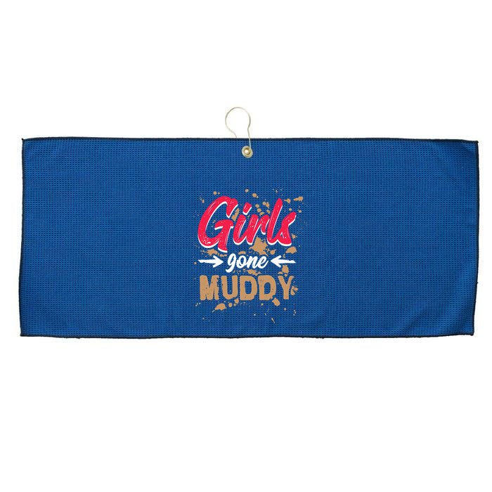 Girl Gone Muddy Mud Runs For Wo Mud Running Team Large Microfiber Waffle Golf Towel