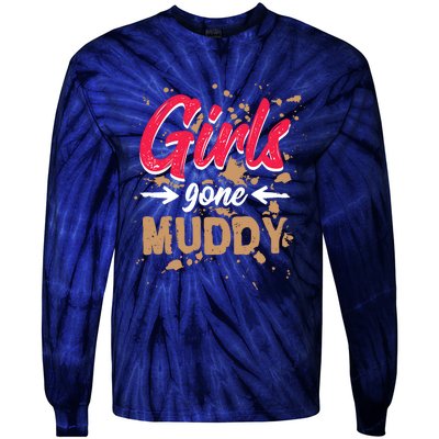 Girl Gone Muddy Mud Runs For Wo Mud Running Team Tie-Dye Long Sleeve Shirt