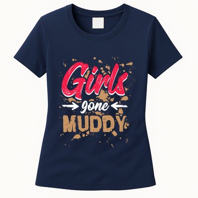 Girl Gone Muddy Mud Runs For Wo Mud Running Team Womens T-Shirt