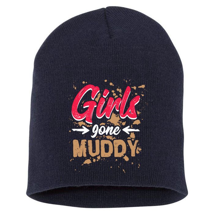 Girl Gone Muddy Mud Runs For Wo Mud Running Team Short Acrylic Beanie
