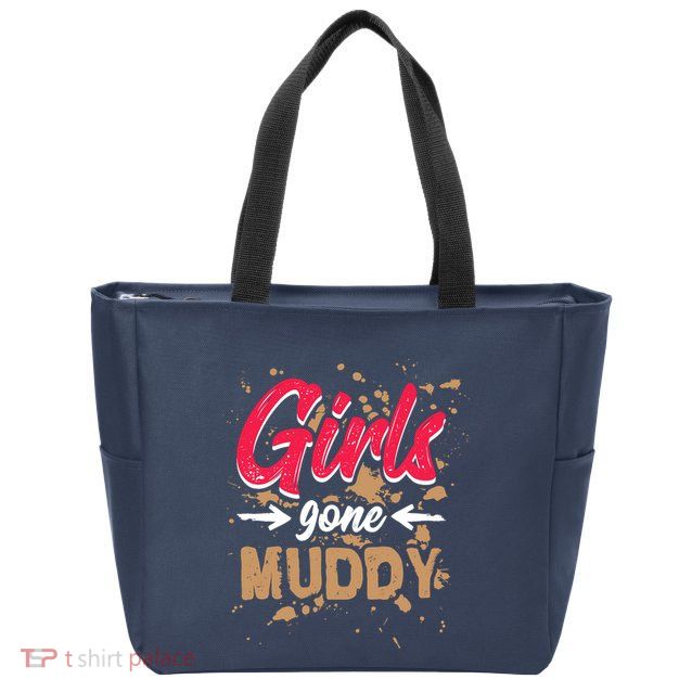 Girl Gone Muddy Mud Runs For Wo Mud Running Team Zip Tote Bag