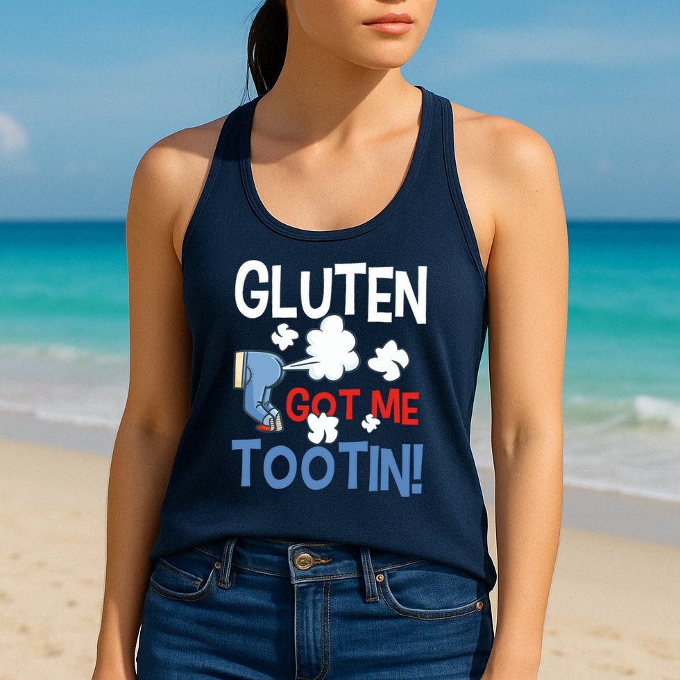 Gluten Got Me Tootin Gluten Allergy Celiac Disease Womens Tank Top