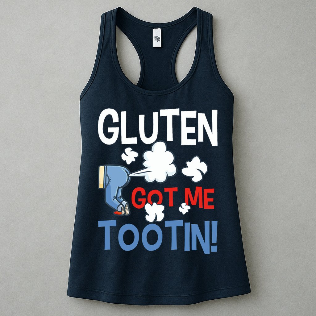 Gluten Got Me Tootin Gluten Allergy Celiac Disease Womens Tank Top