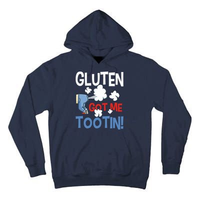 Gluten Got Me Tootin Gluten Allergy Celiac Disease Tall Hoodie