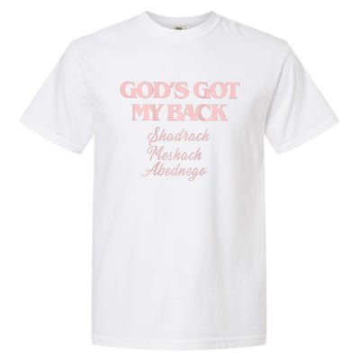 Gods Got My Back Garment-Dyed Heavyweight T-Shirt