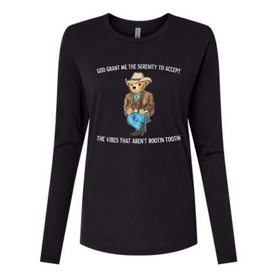 God Grant Me The Serenity To Accept The Vibes That Arent Rootin Tootin Womens Cotton Relaxed Long Sleeve T-Shirt