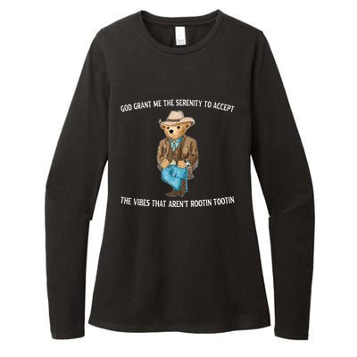 God Grant Me The Serenity To Accept The Vibes That Arent Rootin Tootin Womens CVC Long Sleeve Shirt