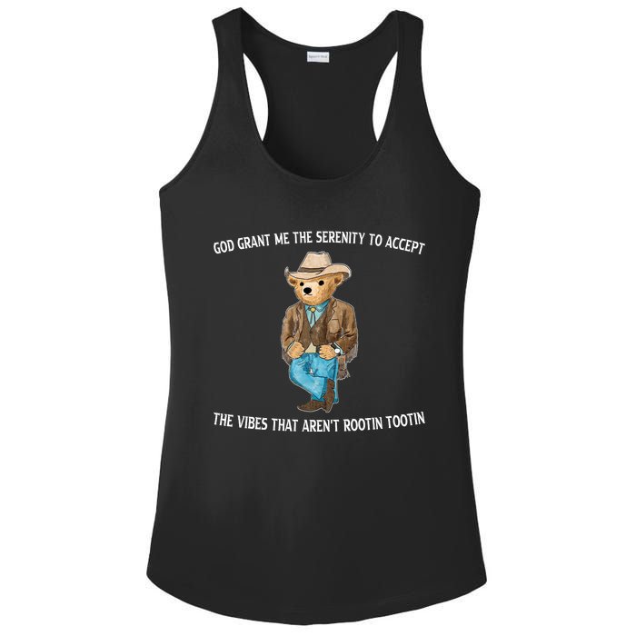 God Grant Me The Serenity To Accept The Vibes That Arent Rootin Tootin Ladies PosiCharge Competitor Racerback Tank