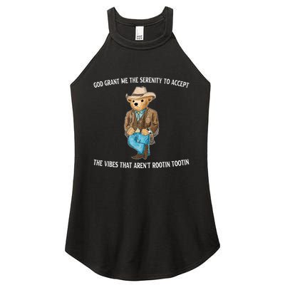 God Grant Me The Serenity To Accept The Vibes That Arent Rootin Tootin Women's Perfect Tri Rocker Tank