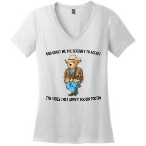 God Grant Me The Serenity To Accept The Vibes That Arent Rootin Tootin Women's V-Neck T-Shirt