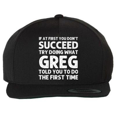 Greg Gift Name Personalized Birthday Funny Christmas Joke Wool Snapback Cap