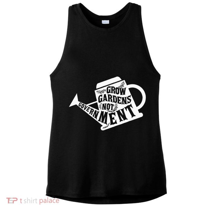 Grow Garden Not Government Homesteading Less Government Ladies PosiCharge Tri-Blend Wicking Tank