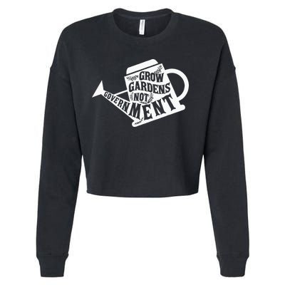 Grow Garden Not Government Homesteading Less Government Cropped Pullover Crew
