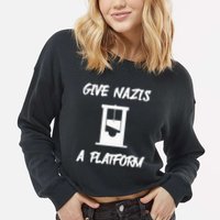Gabe Give Nazis A Platform Cropped Pullover Crew