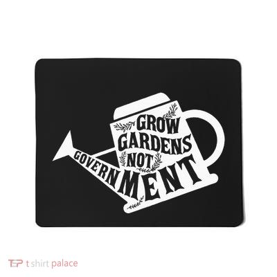 Grow Garden Not Government Homesteading Less Government Mousepad