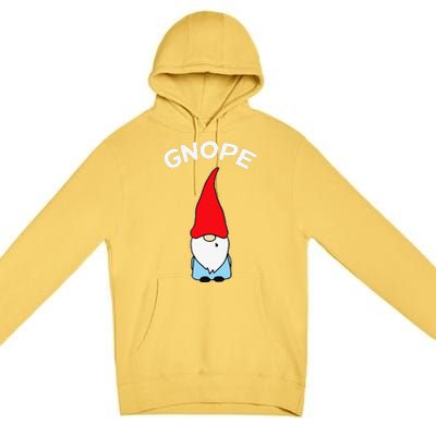 Gnope Gnome Nope Funny Christmas Party Funny Funny Premium Pullover Hoodie