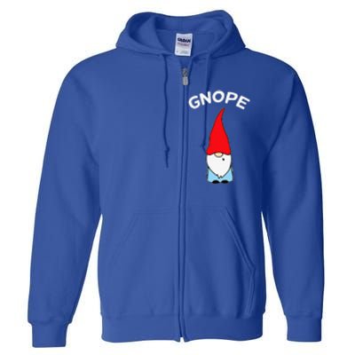 Gnope Gnome Nope Funny Christmas Party Funny Funny Full Zip Hoodie