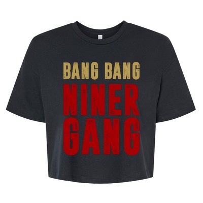 Gang Gang Niner Bang Bella+Canvas Jersey Crop Tee