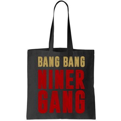 Gang Gang Niner Bang Bag