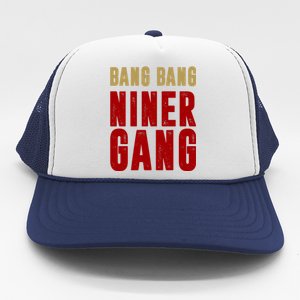 Gang Gang Niner Bang Trucker Hat