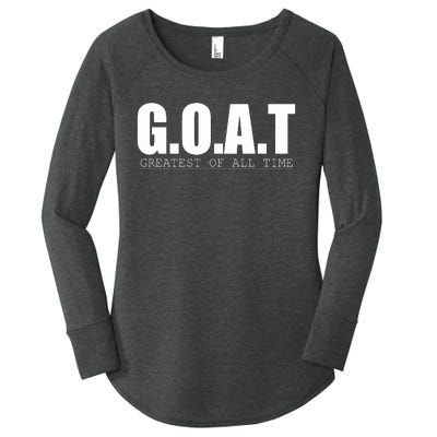 GOAT Greatest Of All Time Women's Perfect Tri Tunic Long Sleeve Shirt