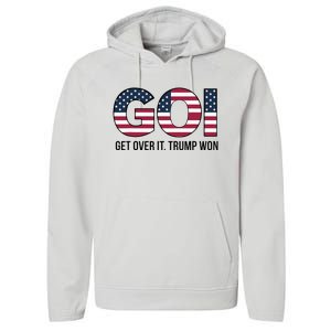 Goi Get Over It Trump Won Election 2024 Performance Fleece Hoodie